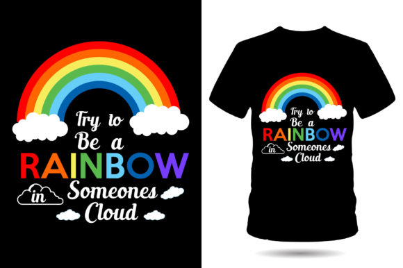 Try to Be a Rainbow: A Graphic Designer's Take on T-Shirt Graphics