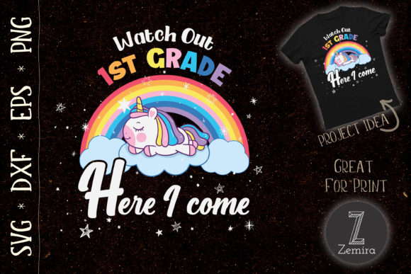WATCH out 1st Grade Unicorn Rainbow: A Playful Graphic for T-Shirts